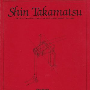 Shin Takamatsu - Projets D'architectures